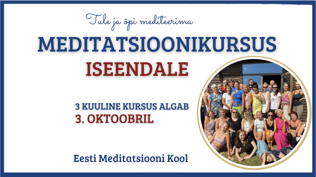 Meditatsioonikursus iseendale